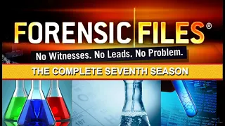 Forensic Files - Season 7, Episode 2 - Forever Hold Your Peace - Full Episode