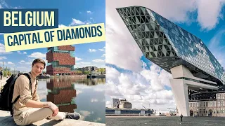 The Diamond Capital of the World  - Antwerp, Belgium Travel Guide