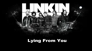 Linkin Park ft Eminem - Lying From You