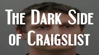 The Dark Side of Craigslist | Terrifying Craigslist Ads