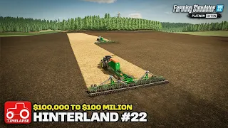 HARVESTING, MULCHING, SOWING & ROLLING!! [Hinterland $100,000 To $100 Million] FS22 Timelapse # 22