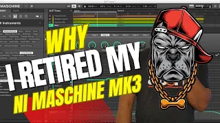 Why I'm Retiring my Maschine MK3