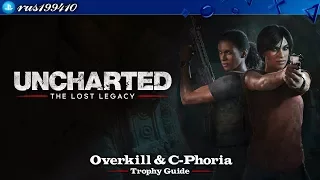 Uncharted: The Lost Legacy - Overkill & C-Phoria (Trophy Guide) rus199410 [PS4]