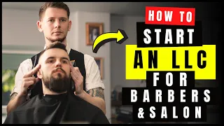 How to Start an LLC for Barbers, Braiders & Hair Stylist in 2024 (Step By Step) | Hair Salon LLC