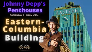 Inside Johnny Depp's lavish penthouse apartments in Eastern Columbia Building #johnnydepp