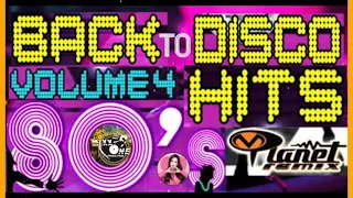 Back To The Disco Hits Vol. 4 DJ Mixer M Planet 80's MEGA MIX