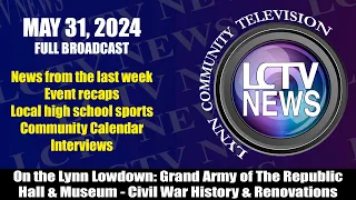LCTV News |  May 31, 2024 - Full broadcast