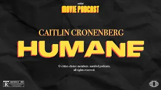 Interview: Caitlin Cronenberg on Humane