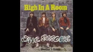 The Smoke - High in a Room (1967)