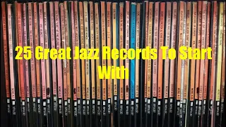 25 Great Jazz Records To Start With