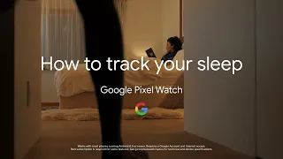 How to Track your Sleep on your Google Pixel Watch