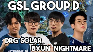 GSL Group D - Solar, DRG, Byun, Nightmare