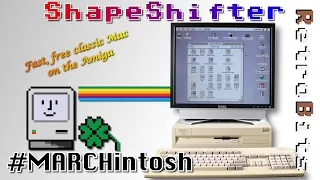 #MARCHintosh Software-only Classic Mac Emulation on Amiga with ShapeShifter