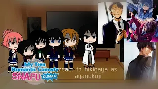 Oregairu react to hikigaya as ayanokoji...(part 5)