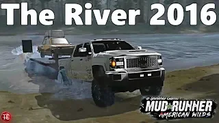 SpinTires MudRunner: THE RIVER 2016! IT'S BACK!!