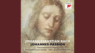 Johannes-Passion, BWV 245: Teil 2: No. 39, Ruht wohl, ihr heiligen Gebeine