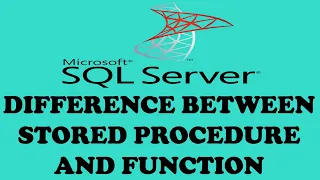 DIFFERENCE BETWEEN STORED PROCEDURES AND FUNCTIONS IN SQL SERVER ( URDU / HINDI )