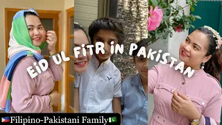 My 2nd Eid ul-Fitr in Pakistan! Filipino Pakistani Family