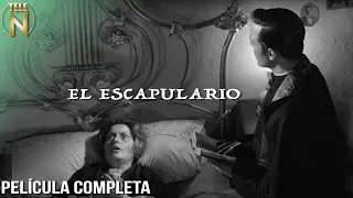 El Escapulario (1968) | Tele N | Película Completa