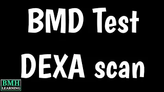 BMD Test | Bone Mineral Density Test | DEXA Scan | DXA |