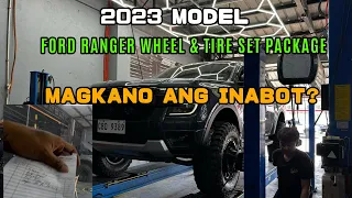 FORD RANGER 2023 WHEEL & TIRE SET PACKAGE MAGKANO INABOT?