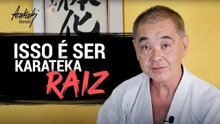 O QUE É SER UM KARATEKA RAIZ?  | Helio Arakaki Sensei