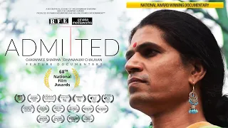 ADMITTED | National Award Winning Documentary | Transgender Rights & Education | Dhananjay, Ojaswwee