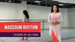 TIPS4HIPS by JULIA FARID - Maqsoum Rhythm