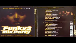 Dj Dee Nasty - Funky Mix Party Vol 2 (2CD) (1996) 01 - Genius Of Love
