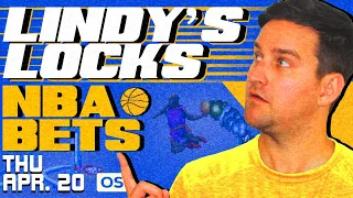 NBA Picks for EVERY Game Thursday 4/20 | Best NBA Bets & Predictions | Lindy's Leans Likes & Locks