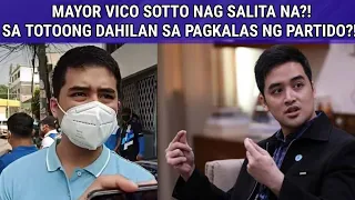 MAYOR VICO SOTTO NAGSALITA NA SA TOTOONG DAHILAN SA PAGKALAS NG PARTIDO?!!