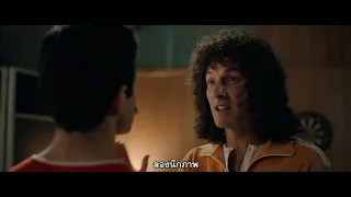 Bohemian Rhapsody - We Will Rock You Clip (ซับไทย)