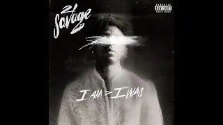 21 Savage feat. J. Cole - a lot (Clean Version)