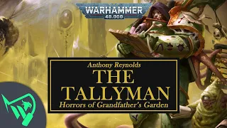 Warhammer 40k Audio | The Tallyman - Anthony Reynolds