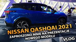 Nissan Qashqai 2021 - Zaproszono mnie na prezentacje nowego modelu | VLOG
