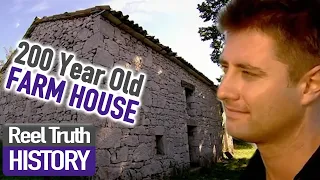 Build A New Life In The Country: 200-year-old CROATIAN FARM HOUSE | Reel Truth History Documentary