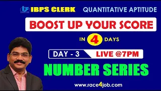 IBPS CLERK:  BOOST UP YOUR SCORE I APTITUDE I NUMBER SERIES
