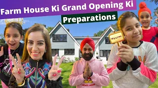 Farm House Ki Grand Opening Ki Tayarian | RS 1313 VLOGS | Ramneek Singh 1313