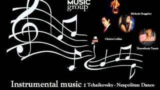 Tchaikovsky - Neapolitan Dance