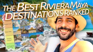 The Best Riviera Maya Destinations Ranked 🌴 Mexico Travel Tier List + Footage 🗺️