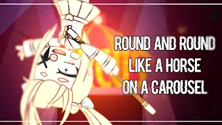 🎪🎈 Round and Round Like a Horse On a Carousel meme || Gacha Club || new occ || Tweening - DESC  🎈🎪