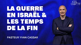 La guerre en Israël et les temps de la fin (Yvan Cassar)