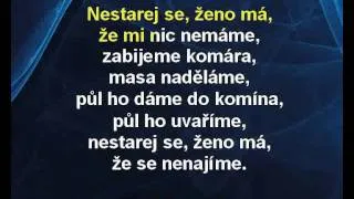 Dětské písničky - Nestarej se, ženo má (karaoke KLIP)