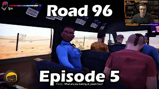 Road 96 - Episode 5: Now Or Never - Playthrough/Let's Play