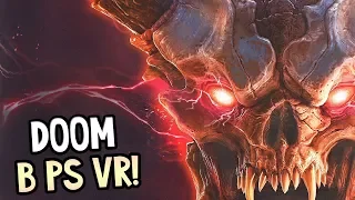 DOOM VFR ► DOOM В ШЛЕМЕ ВИРТУАЛЬНОЙ РЕАЛЬНОСТИ PS VR!