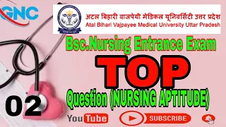 Nursing Aptitude Bsc.Nursing Entrance Exam /abvmu/kgmu @gloriousnursingclasses