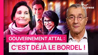 Gouvernement Attal : c'est déjà le bordel !