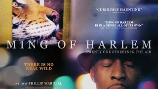 MING OF HARLEM: TWENTY ONE STOREYS IN THE AIR | Official UK Trailer