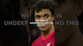 Why Trent Is Underperforming This Season 💀