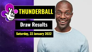 Thunderball draw results from Saturday, 22 January 2022